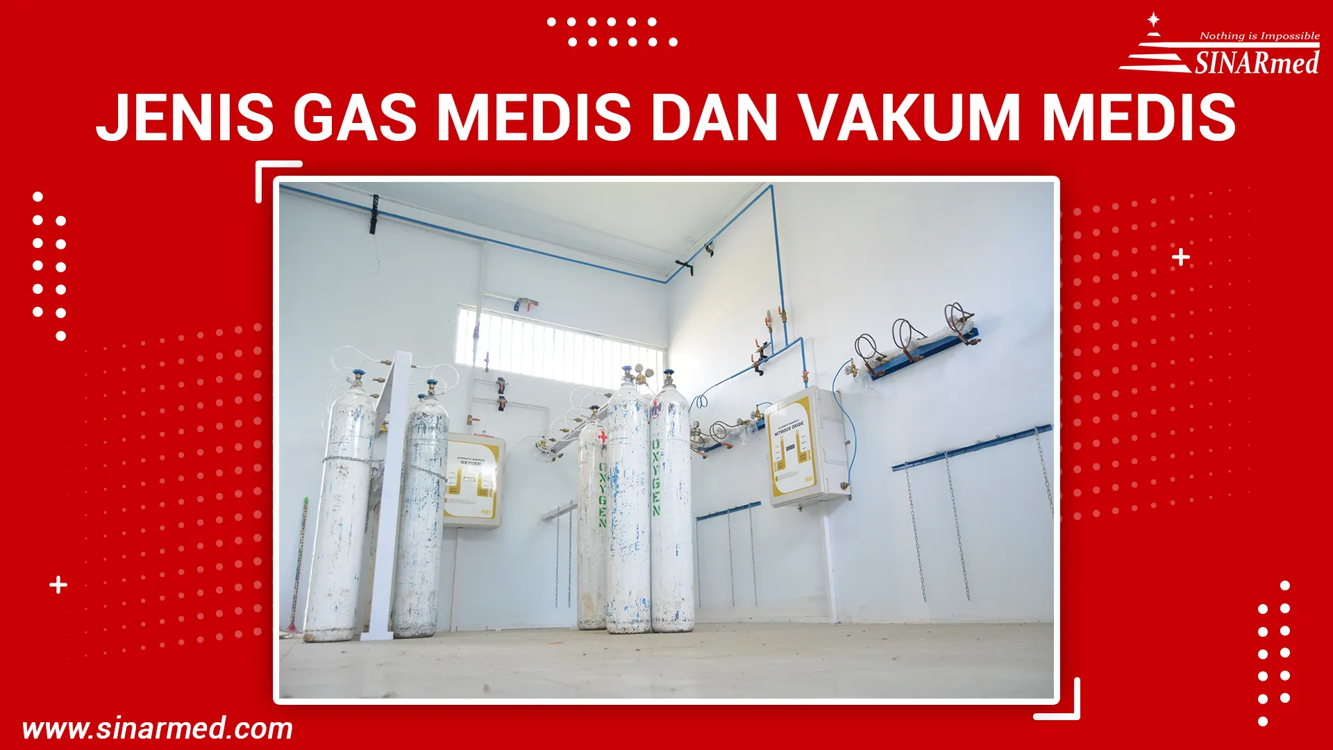 Jenis Gas Medis dan Vakum Medis