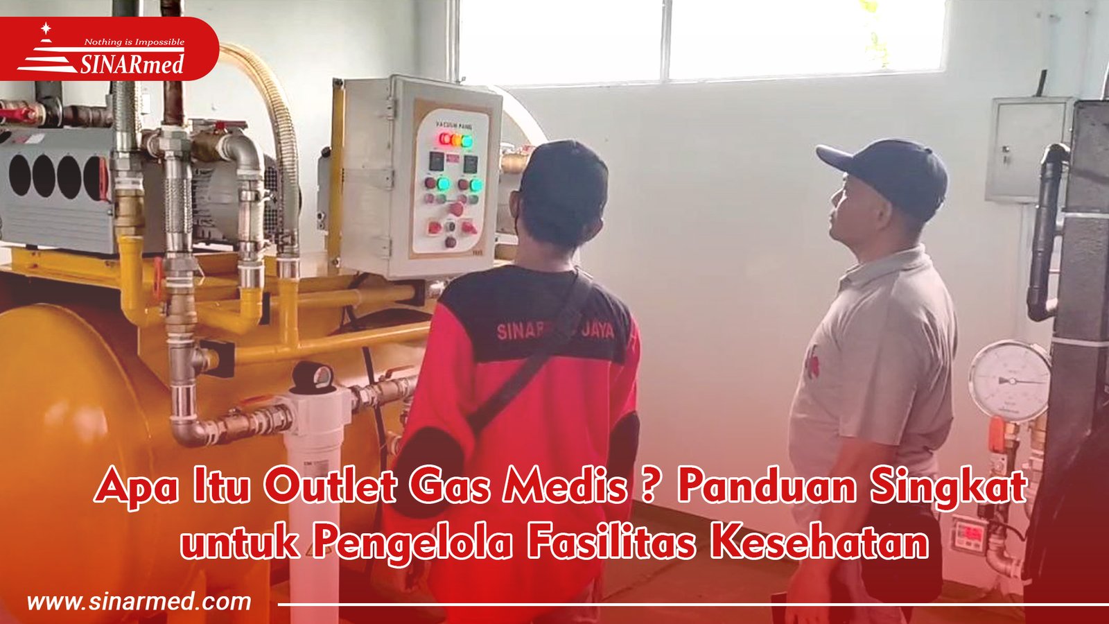 Apa Itu Outlet Gas Medis ? Panduan Singkat untuk Pengelola Fasilitas Kesehatan